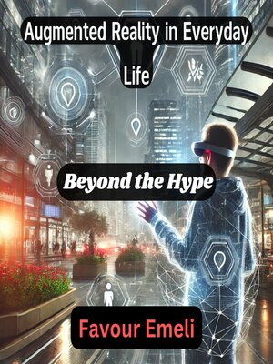 cover image of Augmented Reality in Everyday Life